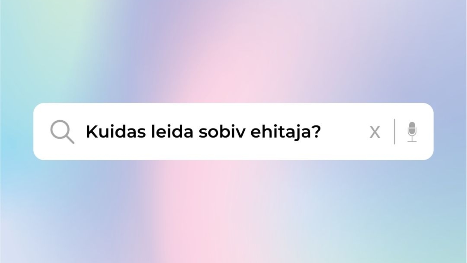 kuidas-leida-sobiv-ehitaja?
